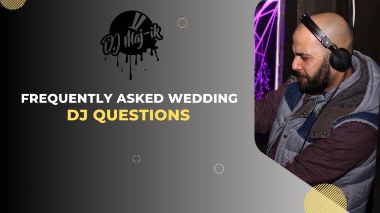 Frequently Asked Wedding DJ Questions
