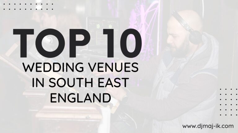 Top 10 Wedding Venues in South East England
